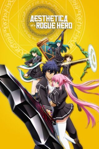Aesthetica of a Rogue Hero cover poster